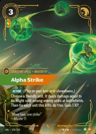 Alpha Strike - UNL-192 - Unleashed - Riftbound card