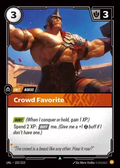 Crowd Favorite - UNL-102 - Unleashed - Riftbound card