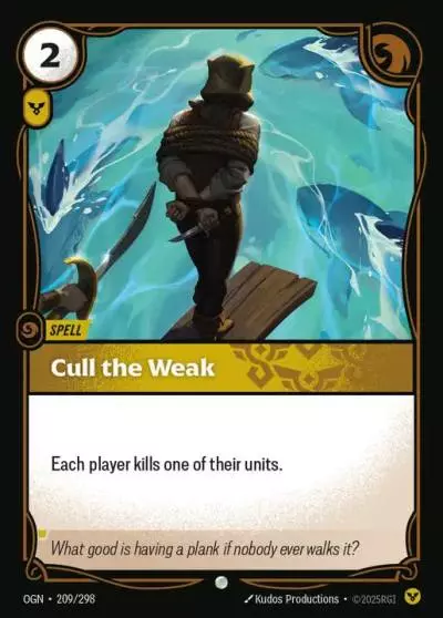 Cull the Weak - OGN-209 - Origins - Riftbound card