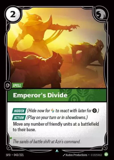 Emperor’s Divide - SFD-043 - Spiritforged - Riftbound card