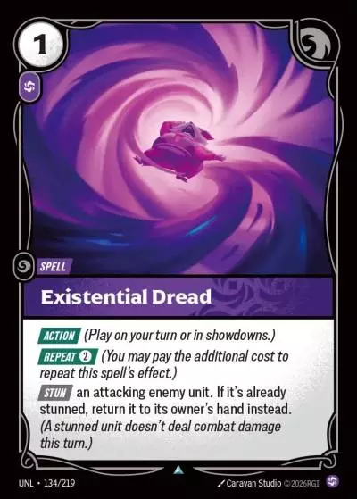 Existential Dread - UNL-134 - Unleashed - Riftbound card
