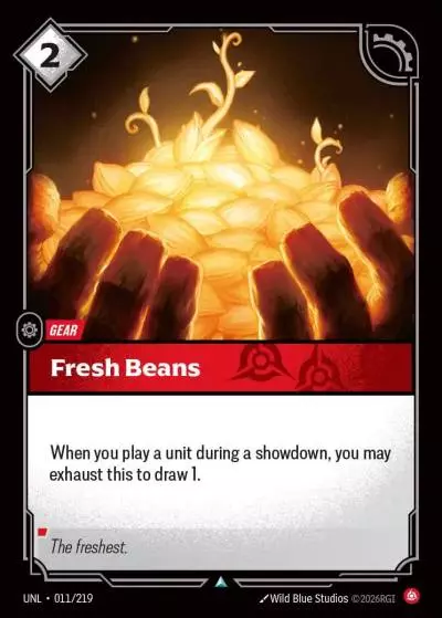 Fresh Beans - UNL-011 - Unleashed - Riftbound card
