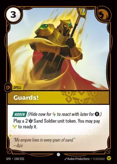 Guards! - SFD-154 - Spiritforged - Riftbound card