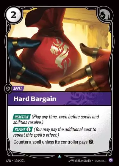 Hard Bargain - SFD-136 - Spiritforged - Riftbound card