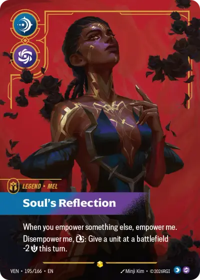 Mel Souls Reflection VEN-195 Vendetta Riftbound card