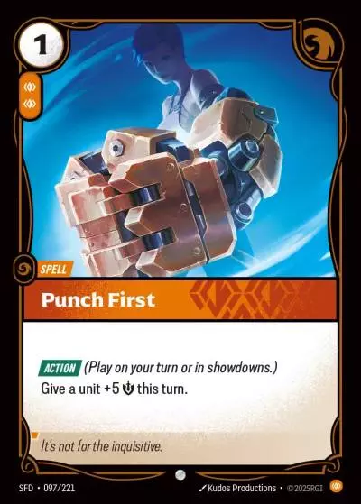 Punch First - SFD-097 - Spiritforged - Riftbound card