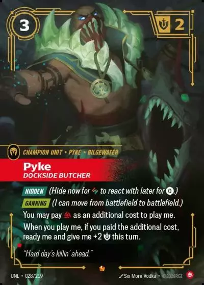 Pyke, Dockside Butcher - UNL-028 - Unleashed - Riftbound card