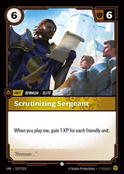 Scrutinizing Sergeant - UNL-157 - Unleashed - Riftbound card