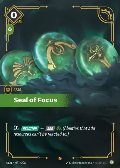 Seal of Focus - OGN-081 - Origins - Riftbound card