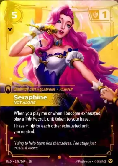Seraphine, Not Alone - RAD-138 - Radiance - Riftbound card