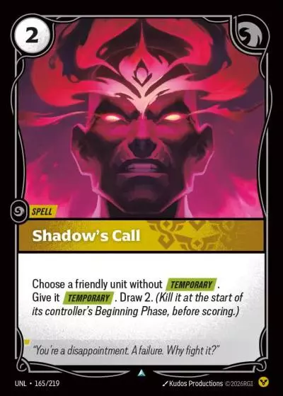 Shadow’s Call - UNL-165 - Unleashed - Riftbound card