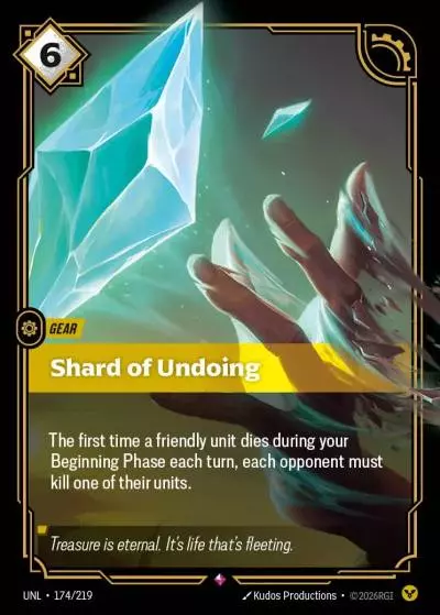 Shard of Undoing - UNL-174 - Unleashed - Riftbound card