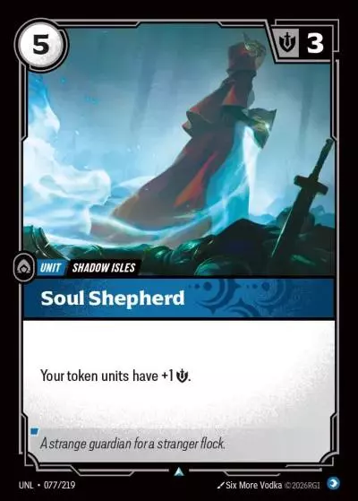 Soul Shepherd - UNL-077 - Unleashed - Riftbound card