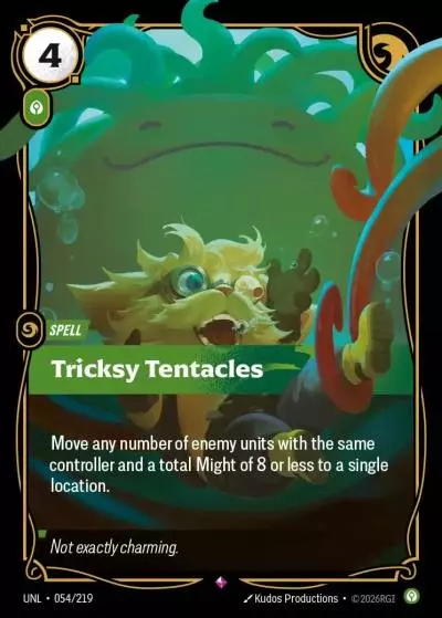 Tricksy Tentacles - UNL-054 - Unleashed - Riftbound card