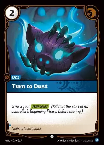 Turn to Dust - UNL-070 - Unleashed - Riftbound card