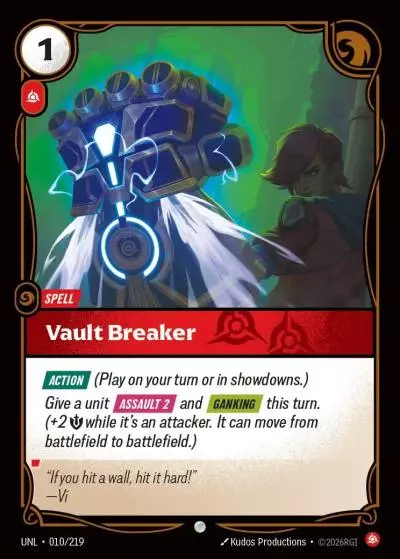 Vault Breaker - UNL-010 - Unleashed - Riftbound card