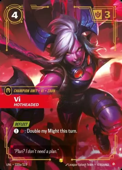 Vi, Hotheaded - UNL-030a - Unleashed - Riftbound card