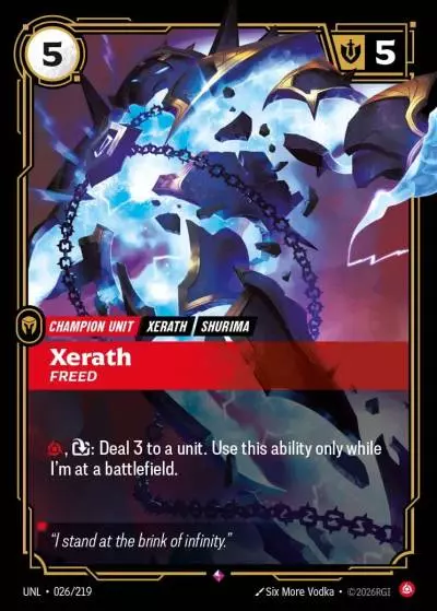 Xerath, Freed - UNL-026 - Unleashed - Riftbound card